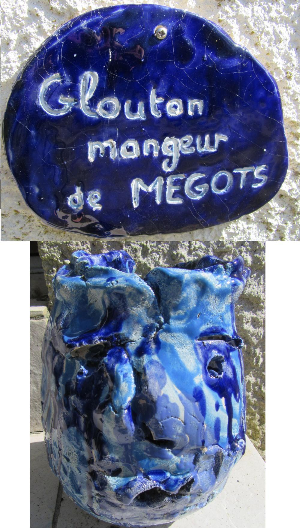 GLOUTON MANGEUR DE MEGOTS